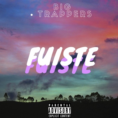 Fuiste - Single