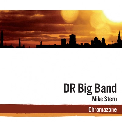 Chromazone (feat. Mike Stern)