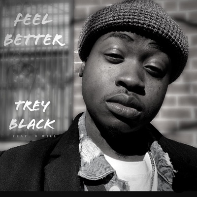 Feel Better (feat. D Will) - Single