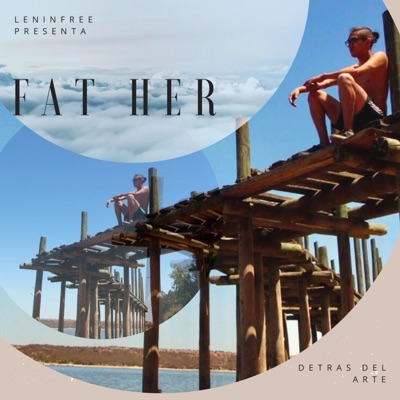 Fat Her - Single