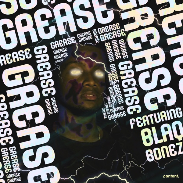 Grease (feat. Blaq Bonez)