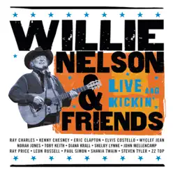 Live and Kickin' - Willie Nelson