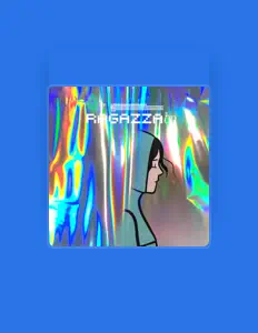 Dengarkan RAGAZZAcd, tonton video musik, baca bio, lihat tanggal tur & lainnya!