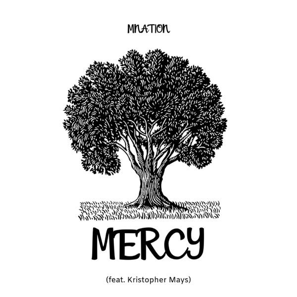 Mercy (feat. Kristopher Mays)