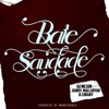 Bate Saudade (feat. Xandy, Mallaryah & Liriany) - Single