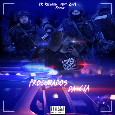 Procurados da Cia (feat. ZaM) - Single