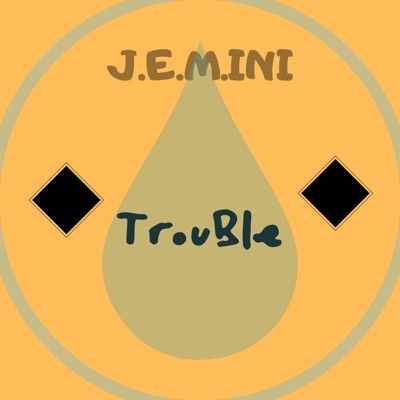 Trouble - Single