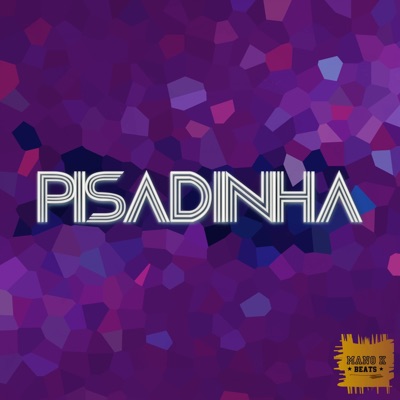 Pisadinha (feat. Henrique Cerqueira) - Single