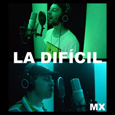 La Difícil (Cover) [feat. Dime Osorio & Orez] - Single