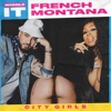 Wiggle It (feat. City Girls) by French Montana iTunes Track 2