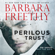 Barbara Freethy - Perilous Trust