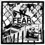 Fit for An Autopsy - Fear Tomorrow