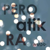 Pero Atik Ra artwork