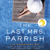 The Last Mrs. Parrish - Liv Constantine Cover Art