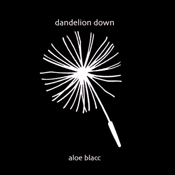 Dandelion Down - Single - Aloe Blacc
