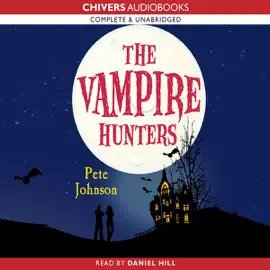 The Vampire Hunters (Unabridged)