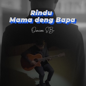 Rindu Mama Deng Bapa Album Art