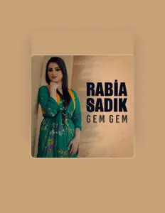Escucha a Rabia Sadık, mira vídeos musicales, lee la biografía, consulta fechas de giras y mucho más.