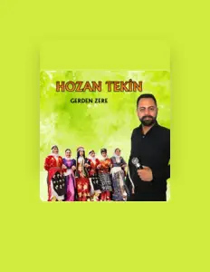 Posłuchaj wykonawcy Hozan Tekin, obejrzyj teledyski, przeczytaj biografię, zobacz daty tras koncertowych i nie tylko!