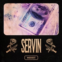 Servin' - Single - Modest-Prd
