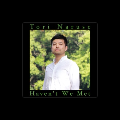 Listen to Tori Naruse, watch music videos, read bio, see tour dates & more!