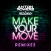 Make Your Move (Endor Remix) - Single