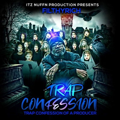 Trap Confession of a Producer (Instrumental)