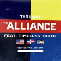 The Alliance (feat. Timeless Truth) - Single - Thruway