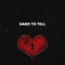 Hard to Tell (feat. Devaroux) - Gremlin lyrics