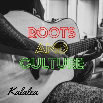 Roots and Culture - Single