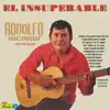 Rodolfo Aicardi - Porque Te Quiero Tanto Me Voy (with Los Liricos)