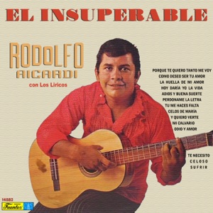 El Insuperable (with Los Liricos)