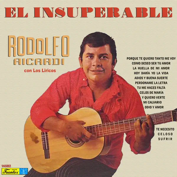 Porque Te Quiero Tanto Me Voy (with Los Liricos) — Rodolfo Aicardi