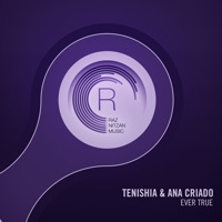 Ever True - EP - Tenishia & Ana Criado