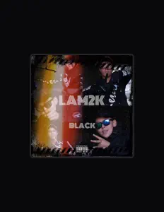 Listen to LAM2K, watch music videos, read bio, see tour dates & more!