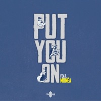 Put You On (feat. Monéa) - Single - Th3rd