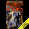 The Rise of Endymion  (Unabridged) - Dan Simmons
