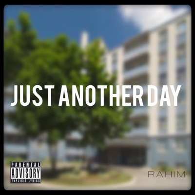 Just Another Day - Single