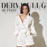 Derya Uluğ - Ah Zaman