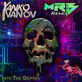 Into the Depths (MRB Remix) MRB & Yanko Ivanov