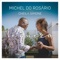 Te Quero (feat. Cheila Simone) - Michel do Rosário lyrics