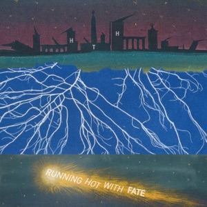 Running Hot With Fate - Single