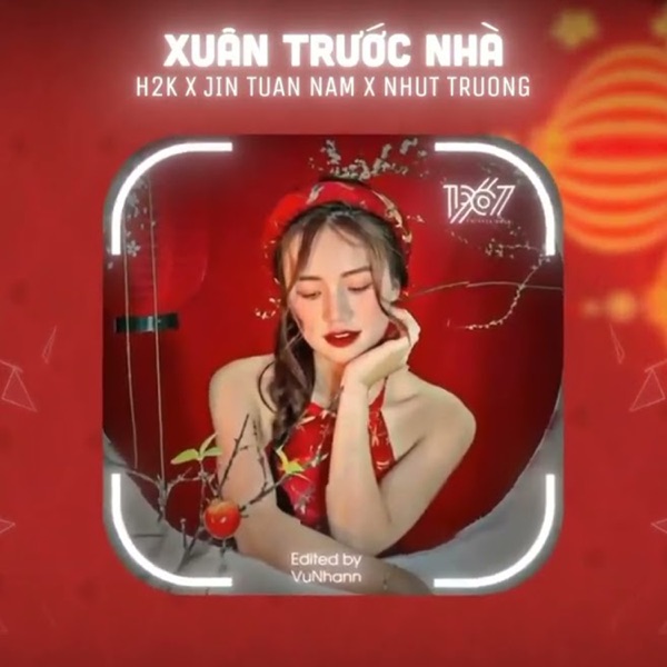 Xuân Trước Nhà (Remix)