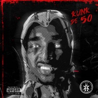 Kunk de 50 - Single - 2Bullet, Thoney & BlakkClout