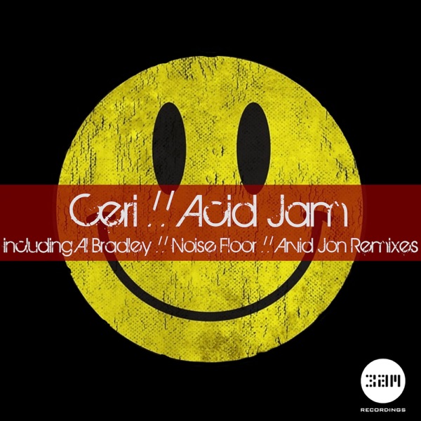 Acid Jam (Remixes) - EP