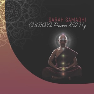 CHAKRA Power 852 Hz