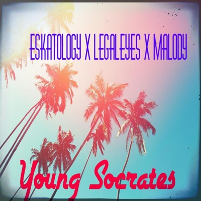 Young Socrates (feat. Legaleyes & Malody) - Single