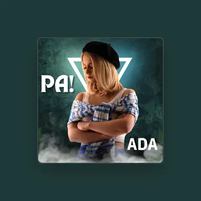Listen to ADA, watch music videos, read bio, see tour dates & more!