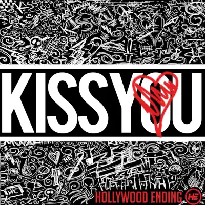 Kiss You - Single - Hollywood Ending