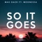 So It Goes (feat. Moonessa) artwork